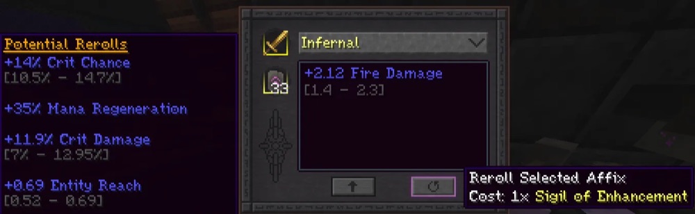 Rerolling a selected affix costs one Sigil of Enhancement.
